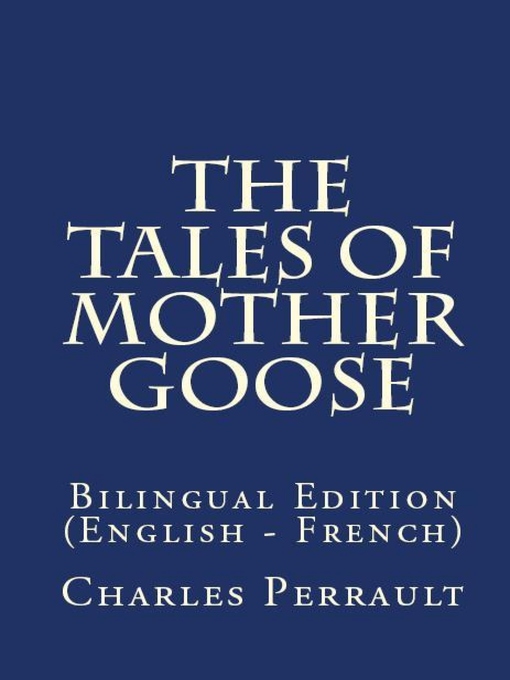 Title details for The Tales of Mother Goose by Charles Perrault - Available